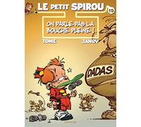 On parle pas la bouche pleine !