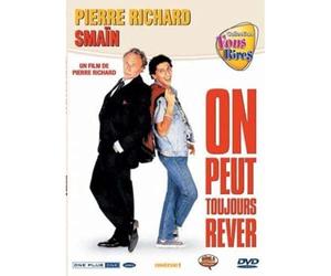 On peux toujours rever