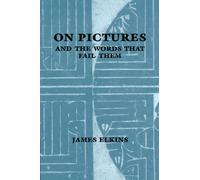 On Pictures and the Words that Fail Them