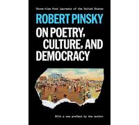 On Poetry, Culture, and Democracy