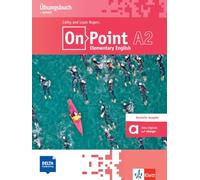 On Point A2 Elementary English: Deutsche Ausgabe. Übungsbuch mit Audios