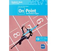 On Point B1+ Intermediate English - Hybrid Edition allango: Student's Book with audios and videos including allango licence key (24 months)