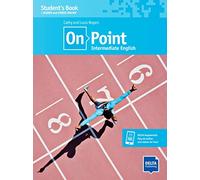 On Point Intermediate English (B1+): Interrmediate English