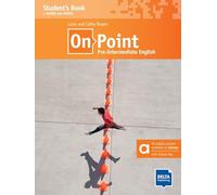 On Point B1 Pre-Intermediate English - Hybrid Edition allango: Student's Book with audios and videos including allango licence key (24 months)