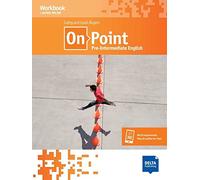 On Point B1 Pre-Intermediate English: Pre-Intermediate English. Workbook with audios
