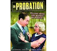 On Probation (DVD) Monte Blue William Bakewell Lucille Browne Barbara Bedford