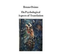On Psychological Aspects of Translation