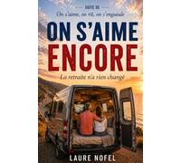 On s'aime Encore: La retraite n'a rien changé