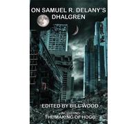 On Samuel R. Delany's Dhalgren (Copertina rigida)