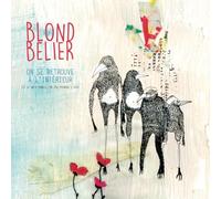 On Se Retrouve À l'Intérieur (et Si on S'Ennuie on Ira Prendre l'Air)