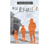 On se r'parle 3: Les grandes palabres d'un p'tit gars des Îles de la Madeleine