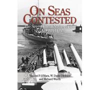 On Seas Contested: The Seven Great Navies of teh Second World War