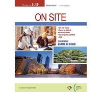 On site. Construction. Per gli Ist. tecnici tecnologici indirizzo costruzioni, ambiente e territorio. Con e-book. Con espansione online