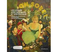 On Sort Les loisirs avec Bonnard et son époque - [Silvana Editoriale]