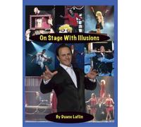 On Stage With Illusions