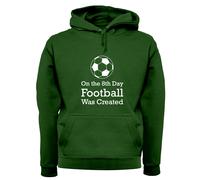 On The 8th Giorno Calcio Era Creato - Felpa Unisex - Footie Player Ventola Love