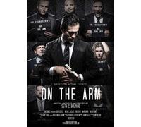 On the Arm (DVD) Rob Terry Rodney Kwiatkoski Mark Owen Benjamin Manchini Nyxon