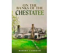 On the Banks of the Chestatee