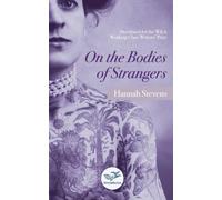On the Bodies of Strangers