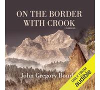 On the Border With Crook