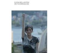 On the breadline. Belgrado, Atene, Istanbul, Palermo. Ediz. a colori