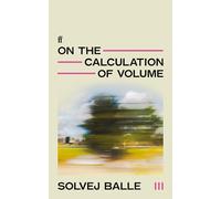 On the Calculation of Volume III