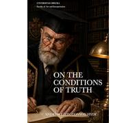On the Conditions of Truth
