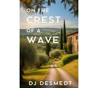 On The Crest of a Wave