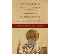 On the Decrees of Nicaea | On the Councils (Greek-English Edition)