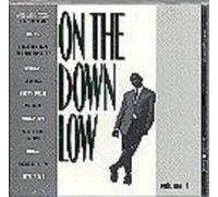 On the Down Low - Volume 1