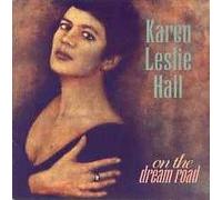 On the Dream Road (UK Import) [Audio CD] Karen Leslie Hall