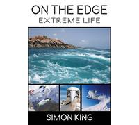 On The Edge: Extreme Life - King Simon