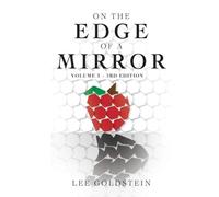 On the Edge Of a Mirror - Volume 1