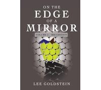 On the Edge of a Mirror - Volume 2