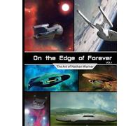 On the Edge of Forever: The Art of Nathan Warner