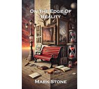 On The Edge Of Reality