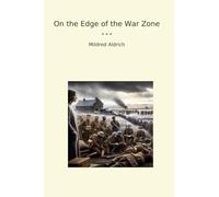 On the Edge of the War Zone