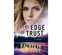 On the Edge of Trust