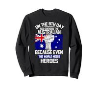 On The Eighth Day God Created The Australian Pride Heroes Felpa
