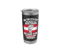On The Eighth Day God Created The Austrian Pride Heroes Bicchiere termico in acciaio inox doppia parete