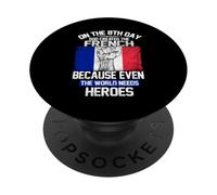 On The Eighth Day God Created The French Pride Heroes PopSockets PopGrip Adesivo