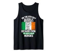 On The Eighth Day God Created The Irish Pride Heroes Canotta