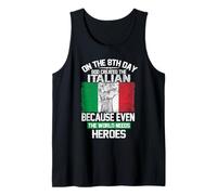 On The Eighth Day God Created The Italian Pride Heroes Canotta