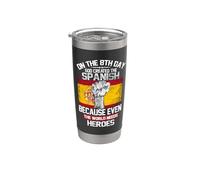 On The Eighth Day God Created The Spanish Pride Heroes Bicchiere termico in acciaio inox doppia parete