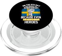 On The Eighth Day God Created The Swedish Pride Heroes PopSockets PopGrip per MagSafe