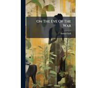 On The Eve Of The War