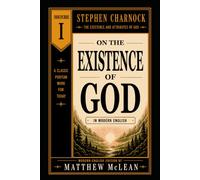 On the Existence of God: Discourse I - In Modern English