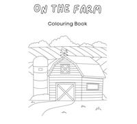 On The Farm Childrens Colouring Book