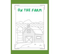 On The Farm Coloring Book