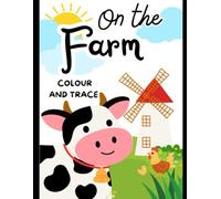 On The Farm: Colour and Trace